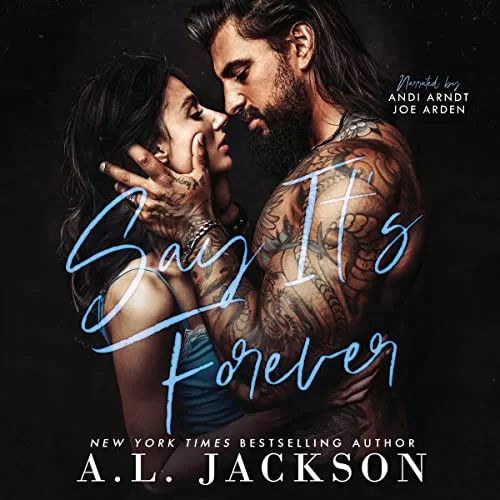 Say It's Forever By A.L. Jackson