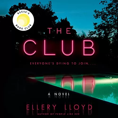 The Club By Ellery Lloyd