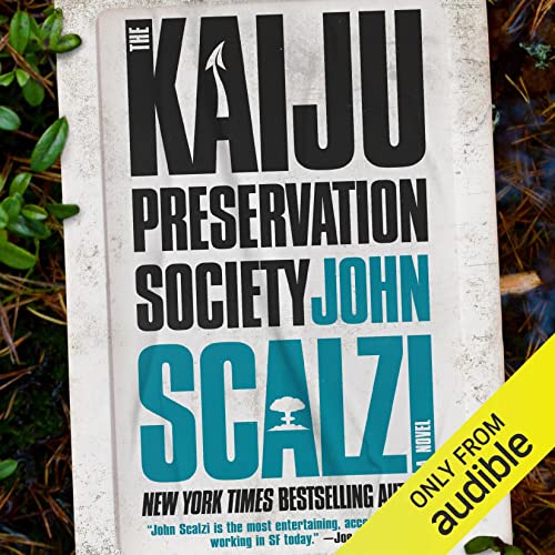 The Kaiju Preservation Society By John Scalzi
