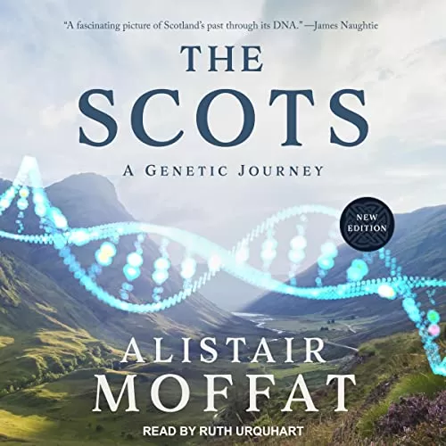 The Scots By Alistair Moffat