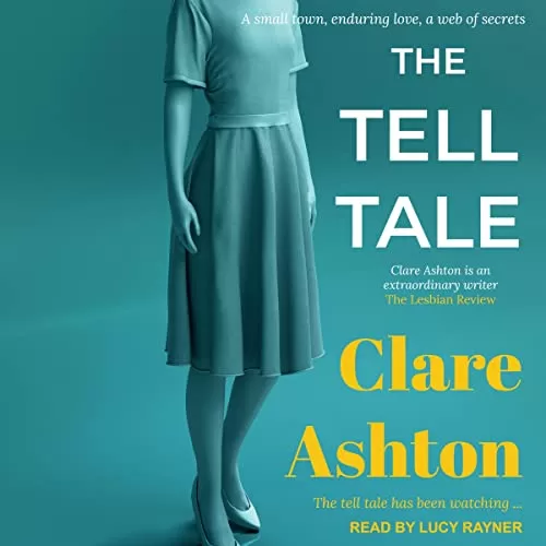 The Tell Tale By Clare Ashton