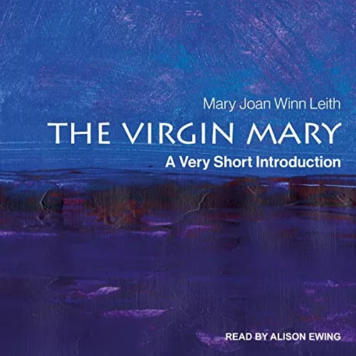 The Virgin Mary By Mary Joan Winn Leith