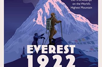 Everest 1922 By Mick Conefrey