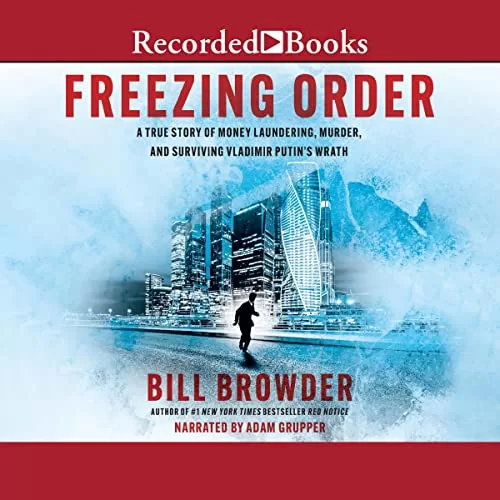 Freezing Order By Bill Browder