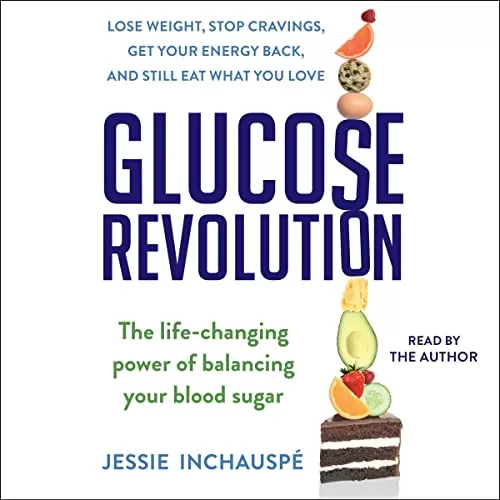 Glucose Revolution By Jessie Inchauspe