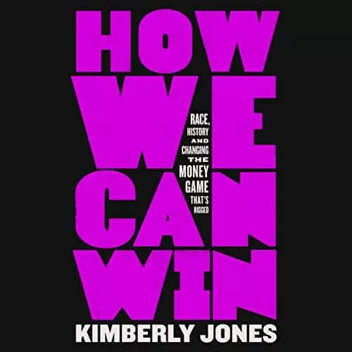 How We Can Win By Kimberly Jones