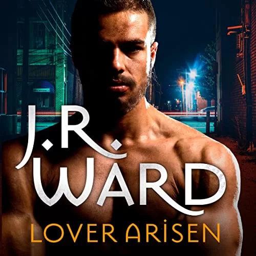 Lover Arisen By J. R. Ward