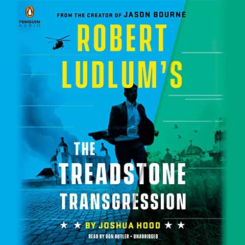 Robert Ludlum's The Treadstone Transgression By Joshua Hood