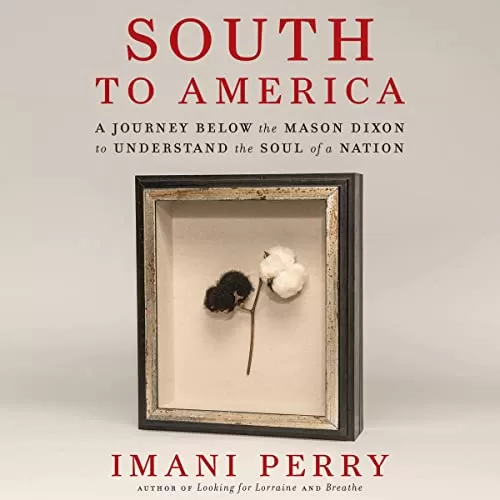 South to America By Imani Perry