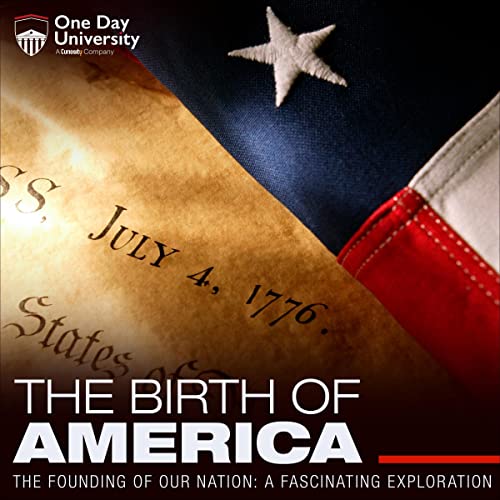 The Birth of America By One Day University