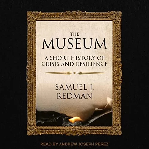 The Museum By Samuel J. Redman