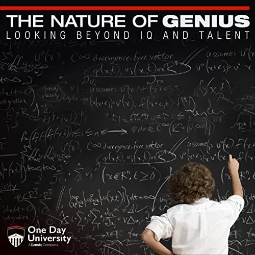 The Nature of Genius By One Day University