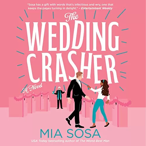 The Wedding Crasher By Mia Sosa