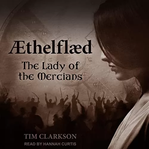 Æthelflæd By Tim Clarkson