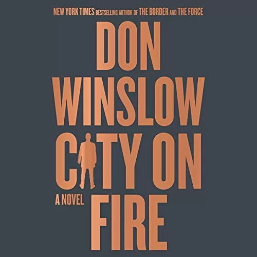 City on Fire By Don Winslow