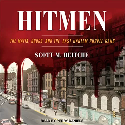 Hitmen By Scott M. Deitche