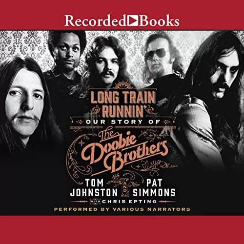 Long Train Runnin' By Pat Simmons, Tom Johnston