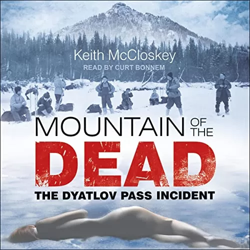 Mountain of the Dead By Keith McCloskey