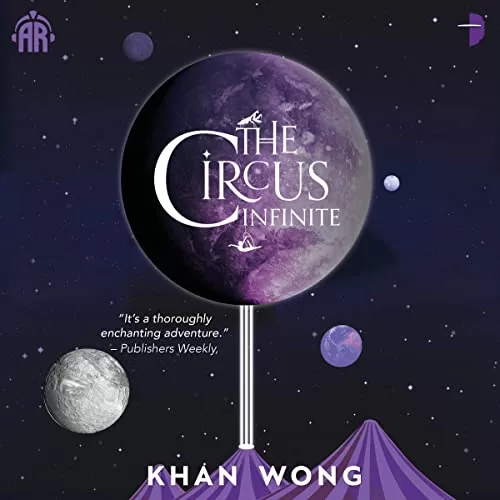 The Circus Infinite By Khan Wong