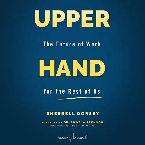 Upper Hand By Sherrell Dorsey