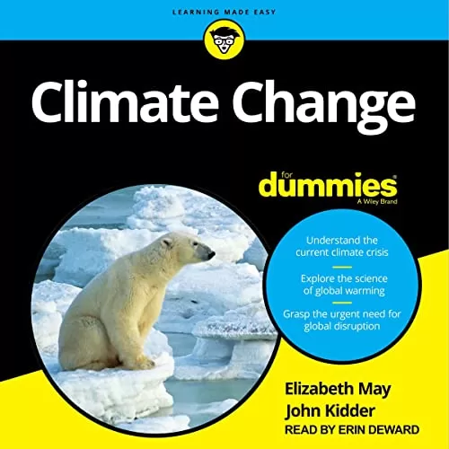 Climate Change for Dummies By Elizabeth May, John Kidder