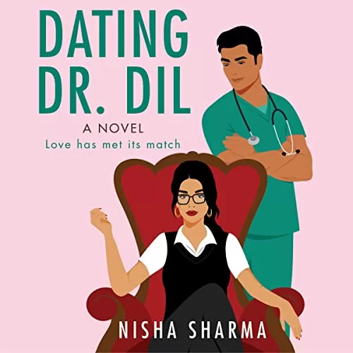 Dating Dr. Dil By Nisha Sharma