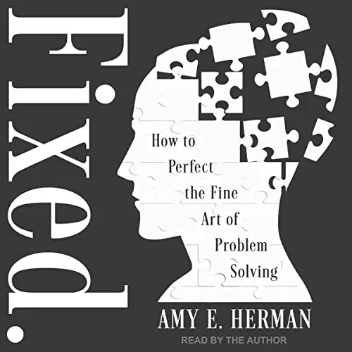 Fixed. By Amy E. Herman
