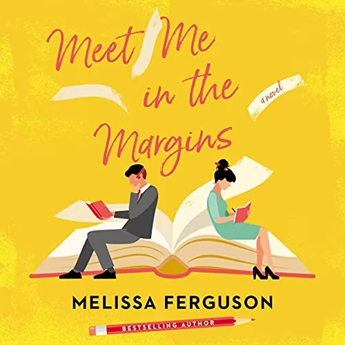 Meet Me in the Margins By Melissa Ferguson