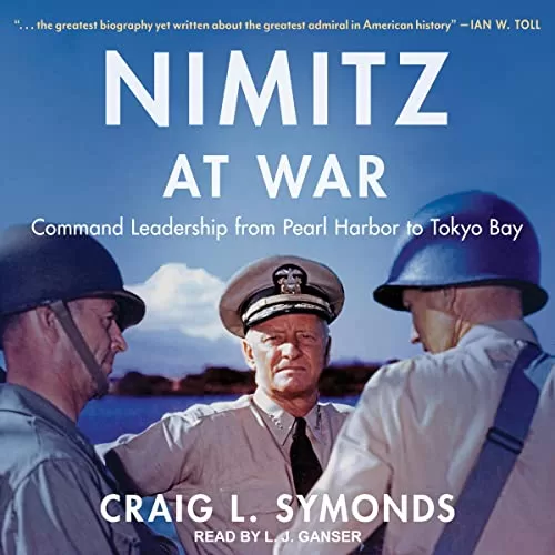 Nimitz at War By Craig L. Symonds