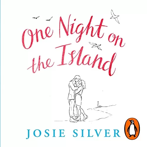 One Night on the Island By Josie Silver