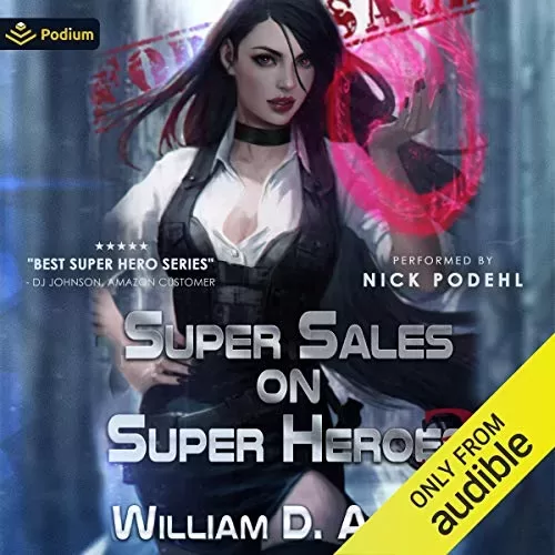 Super Sales on Super Heroes, Book 2 By William D. Arand