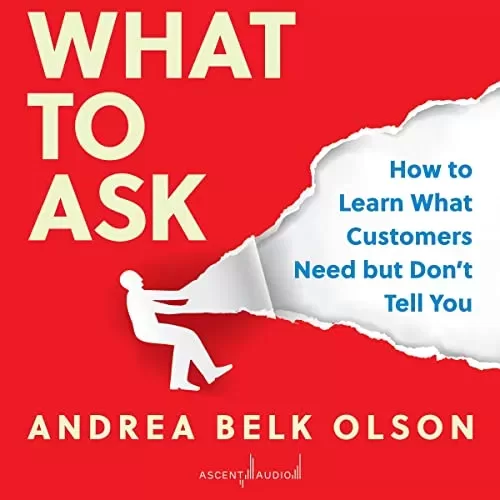 What to Ask By Andrea Olson