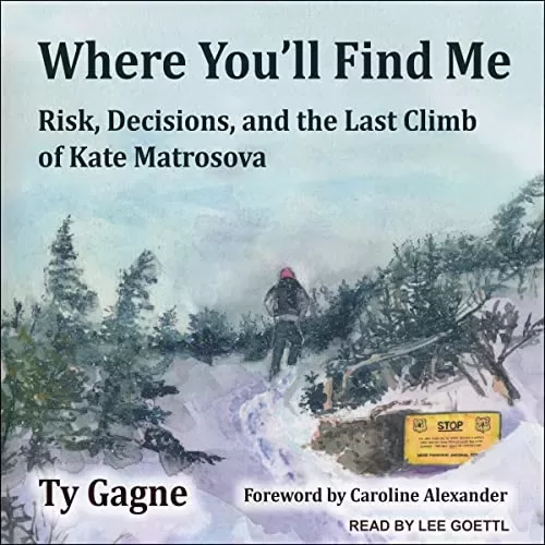 Where You'll Find Me By Ty Gagne