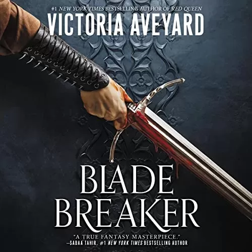 Blade Breaker By Victoria Aveyard