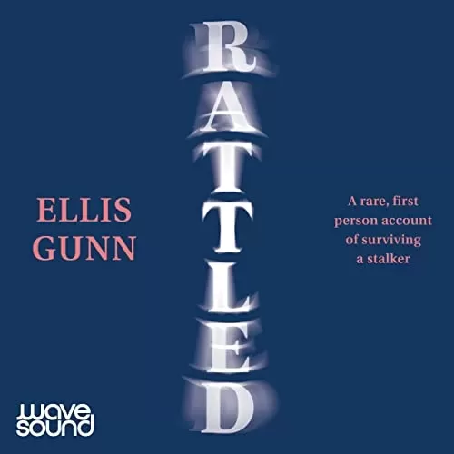 Rattled By Ellis Gunn