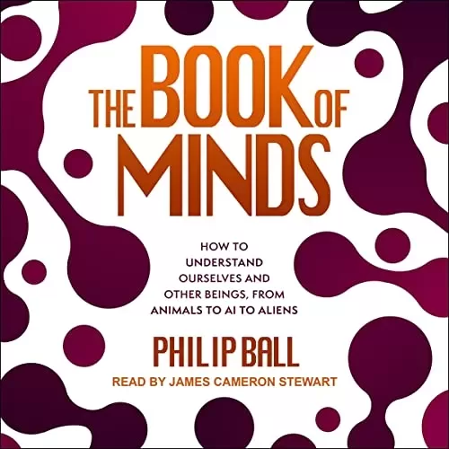 The Book of Minds By Philip Ball