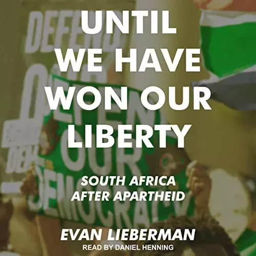 Until We Have Won Our Liberty By Evan Lieberman