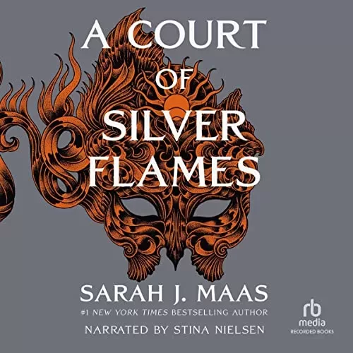 A Court of Silver Flames By Sarah J. Maas