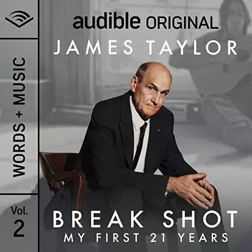 Break Shot: My First 21 Years By James Taylor