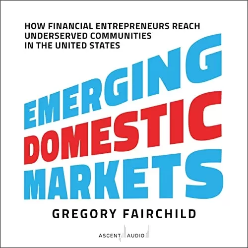 Emerging Domestic Markets By Gregory Fairchild