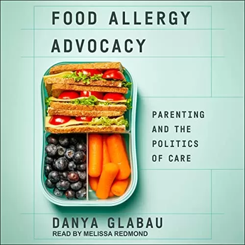Food Allergy Advocacy By Danya Glabau