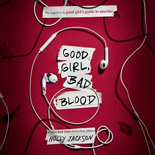 Good Girl, Bad Blood By Holly Jackson