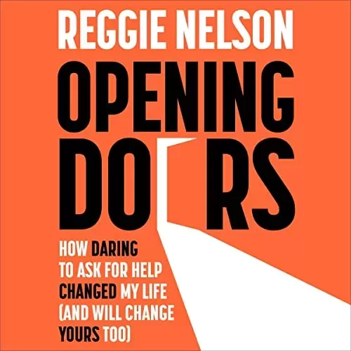 Opening Doors By Reggie Nelson