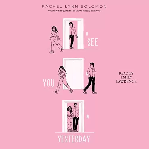 See You Yesterday By Rachel Lynn Solomon