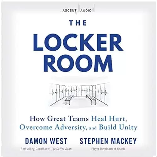 The Locker Room By Damon West, Stephen Mackey