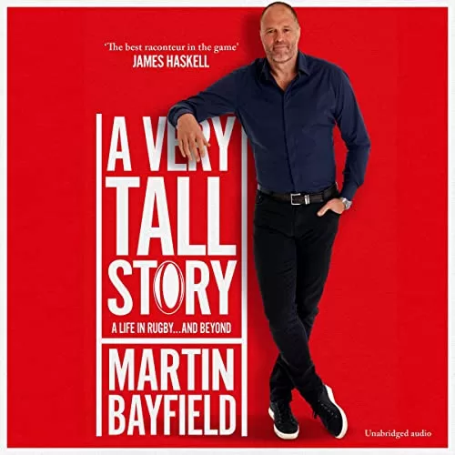 A Very Tall Story By Martin Bayfield