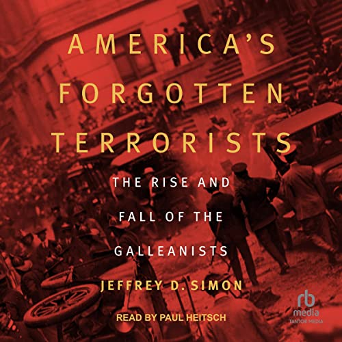 America's Forgotten Terrorists By Jeffrey D. Simon