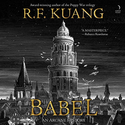 Babel By R. F. Kuang