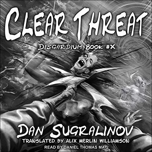 Clear Threat By Dan Sugralinov