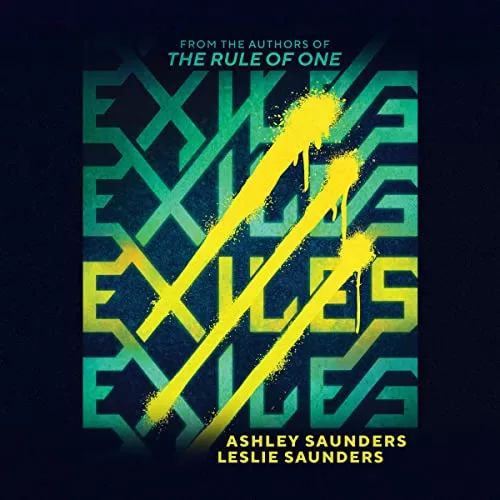 Exiles By Ashley Saunders, Leslie Saunders